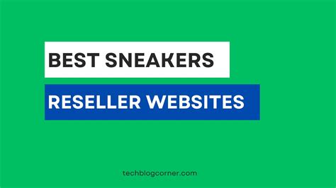 best sneaker reseller websites.